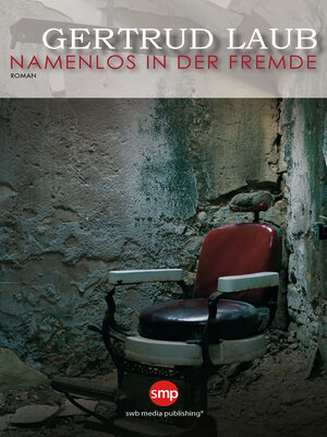 cover image of Namenlos in der Fremde